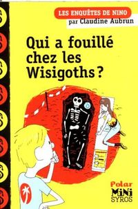 Produktbild: Qui a fouill&eacute; chez les Wisigoths ?