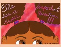Produktbild: Ella has a Super Important Question !!!