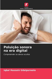 Produktbild: Polui&ccedil;&atilde;o sonora na era digital