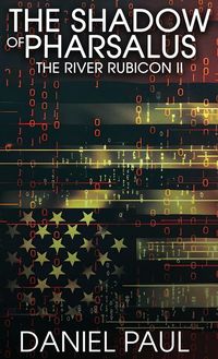 Produktbild: The Shadow of Pharsalus; The River Rubicon II