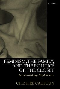 Produktbild: Feminism, the Family, and the Politics of the Closet