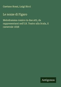 Produktbild: Le nozze di Figaro