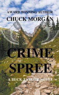 Produktbild: Crime Spree, A Buck Taylor Novel
