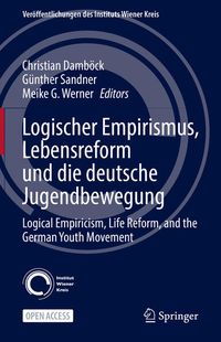 Produktbild: Logischer Empirismus, Lebensreform und die deutsche Jugendbewegung