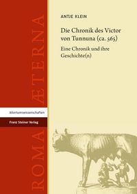 Produktbild: Die Chronik des Victor von Tunnuna (ca. 565)