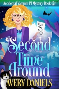 Produktbild: Second Time Around (Accidental Vampire PI, #2)