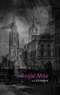 Produktbild: Royal Mile - Mein Schritt aus den Schatten