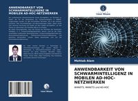 Produktbild: Anwendbarkeit von Schwarmintelligenz in Mobilen Ad-Hoc-Netzwerken