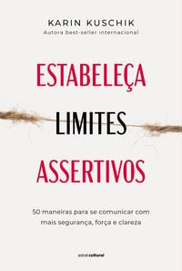 Produktbild: Estabele&ccedil;a limites assertivos