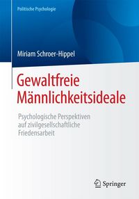 Produktbild: Gewaltfreie M&auml;nnlichkeitsideale