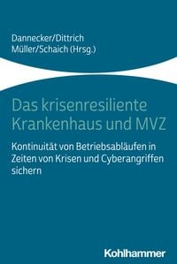 Produktbild: Das krisenresiliente Krankenhaus und MVZ