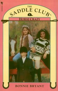 Produktbild: Bryant, B: Saddle Club Book 1: Horse Crazy