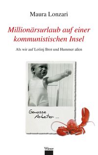Produktbild: Million&auml;rsurlaub auf einer kommunistischen Insel