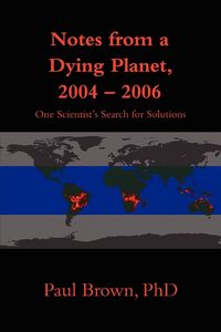 Produktbild: Notes from a Dying Planet, 2004-2006