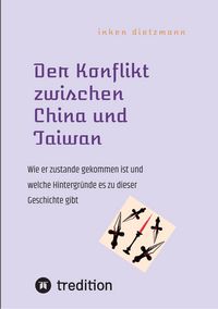 Produktbild: Der Konflikt zwischen China und Taiwan