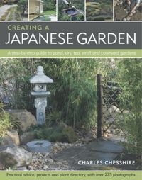 Produktbild: Chesshire, C: Creating a Japanese Garden