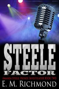 Produktbild: Steele Factor (Amanda Steele: Private Investigator, #2)