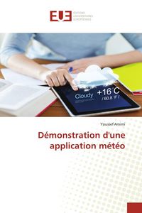Produktbild: D&eacute;monstration d'une application m&eacute;t&eacute;o