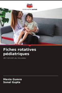 Produktbild: Fiches rotatives p&eacute;diatriques