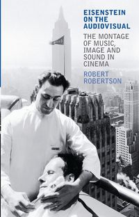 Produktbild: Robertson, R: Eisenstein on the Audiovisual