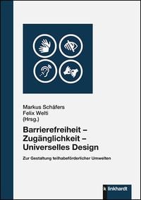 Produktbild: Barrierefreiheit &ndash; Zug&auml;nglichkeit &ndash; Universelles Design
