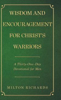 Produktbild: Wisdom and Encouragement for Christ's Warriors