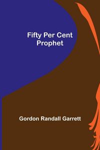 Produktbild: Fifty Per Cent Prophet