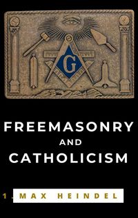 Produktbild: Freemasonry and Catholicism