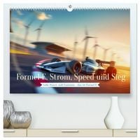Produktbild: Formel E, Strom, Speed und Sieg (hochwertiger Premium Wandkalender 2026 DIN A2 quer), Kunstdruck in Hochglanz