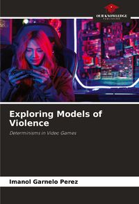 Produktbild: Exploring Models of Violence