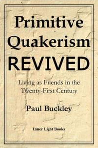 Produktbild: Primitive Quakerism Revived