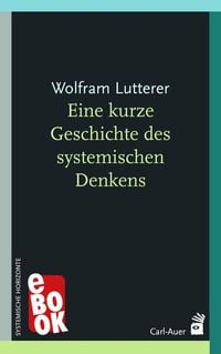 Produktbild: Eine kurze Geschichte des systemischen Denkens