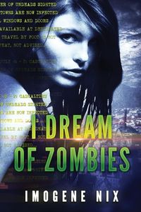 Produktbild: I Dream Of Zombies