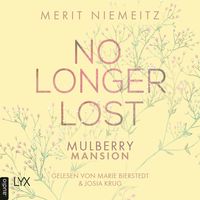 Bild vom Artikel No Longer Lost - Mulberry Mansion vom Autor Merit Niemeitz