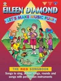Produktbild: Diamond, E: Let's Make Music Fun! the Red Songbook