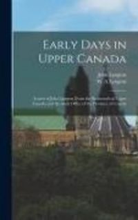 Produktbild: Early Days in Upper Canada