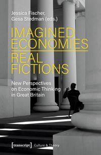 Produktbild: Imagined Economies - Real Fictions