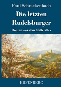 Produktbild: Die letzten Rudelsburger