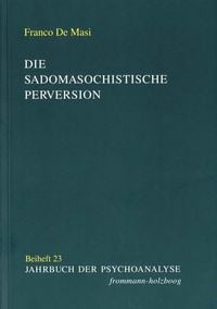 Produktbild: Die sadomasochistische Perversion