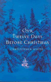 Produktbild: Our Twelve Days Before Christmas