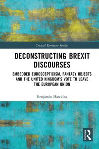 Produktbild: Deconstructing Brexit Discourses