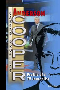 Produktbild: Anderson Cooper: Profile of a TV Journalist
