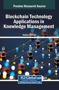 Produktbild: Blockchain Technology Applications in Knowledge Management