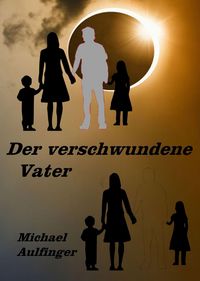 Produktbild: Der verschwundene Vater