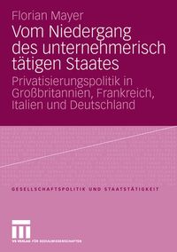 Produktbild: Vom Niedergang des unternehmerisch t&auml;tigen Staates