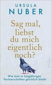 Produktbild: Sag mal, liebst du mich eigentlich noch?
