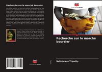 Produktbild: Recherche sur le march&eacute; boursier