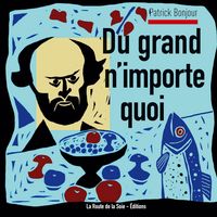 Produktbild: Du grand n'importe quoi !
