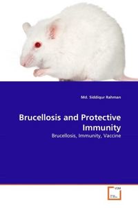 Produktbild: Rahman, M: Brucellosis and Protective Immunity