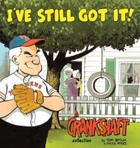 Produktbild: I've Still Got It! a Crankshaft Collection